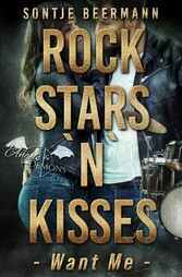 Rockstars `n` Kisses - Want Me