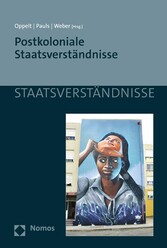 Postkoloniale Staatsverständnisse