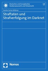 Straftaten und Strafverfolgung im Darknet