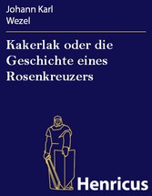 Kakerlak oder die Geschichte eines Rosenkreuzers