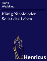 König Nicolo oder So ist das Leben