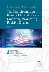 The Transformative Power of Literature and Narrative: Promoting Positive Change