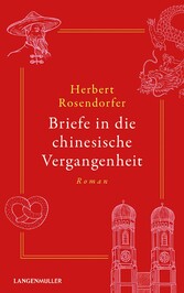 Briefe in die chinesische Vergangenheit