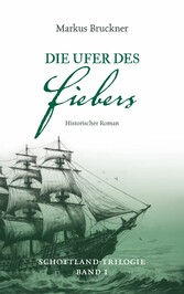 Die Ufer des Fiebers