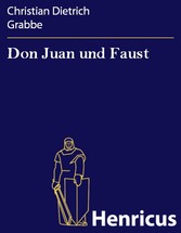 Don Juan und Faust