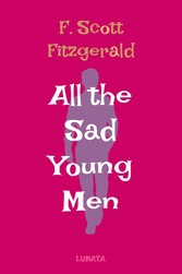 All the Sad Young Men