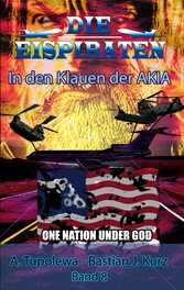 Die Eispiraten - In den Klauen der AKIA