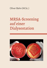 MRSA-Screening auf einer Dialysestation