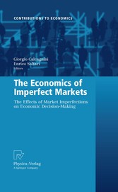 The Economics of Imperfect Markets