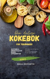 Den deilige KOKEBOK for tenåringer