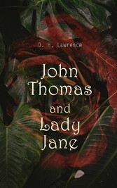 John Thomas and Lady Jane