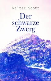 Der schwarze Zwerg