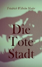 Die Tote Stadt