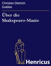 Über die Shakspearo-Manie