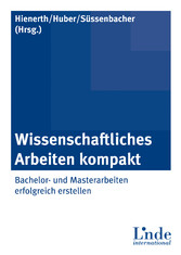 Wissenschaftliches Arbeiten kompakt