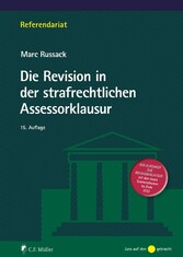 Die Revision in der strafrechtlichen Assessorklausur