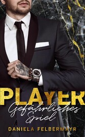 Player - Gefährliches Spiel