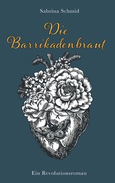 Die Barrikadenbraut