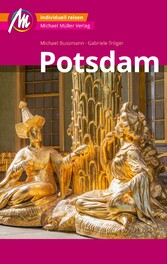 Potsdam MM-City Reiseführer Michael Müller Verlag