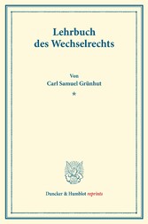 Lehrbuch des Wechselrechts.