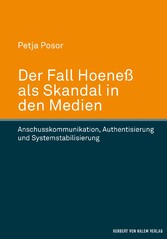 Der Fall Hoeneß als Skandal in den Medien