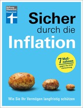 Sicher durch die Inflation