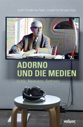 Adorno und die Medien