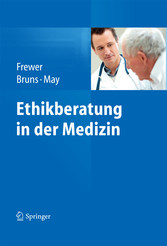 Ethikberatung in der Medizin