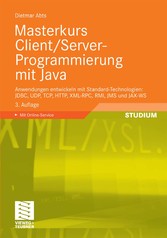 Masterkurs Client/Server-Programmierung mit Java