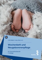 Wochenbett und Neugeborenenpflege