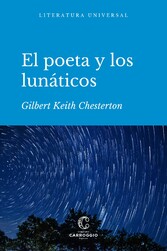 El poeta y los lunáticos