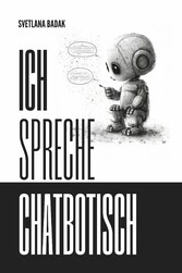 Ich spreche Chatbotisch