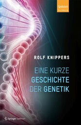 Eine kurze Geschichte der Genetik