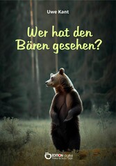 Wer hat den Bären gesehen?