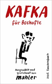 Kafka für Boshafte