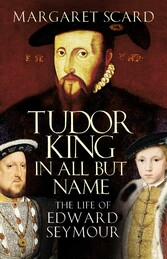 The Life of Edward Seymour