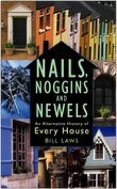 Nails, Noggins and Newels