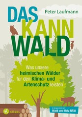 Das kann Wald