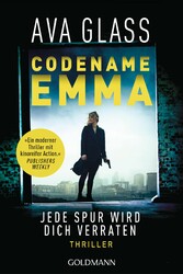 Codename Emma - Jede Spur wird dich verraten