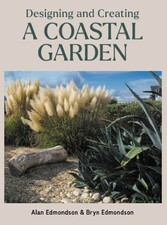 Designing and Creating a Coastal Garden