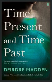 Time Present and Time Past