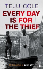 Every Day is for the Thief