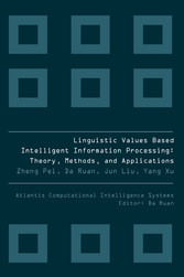 LINGUISTIC VALUES BASED INTELLIGENT INFORMATION PROCESSING