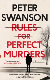 Rules for Perfect Murders