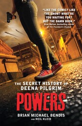 Powers: The Secret History of Deena Pilgrim