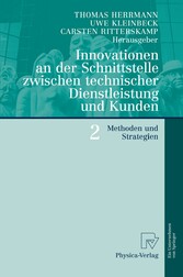 Innovationen an der Schnittstelle zwischen technischer Dienstleistung und Kunden 2