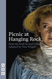 Picnic at Hanging Rock (stage version) (NHB Modern Plays)