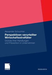 Perspektiven verurteilter Wirtschaftsstraftäter