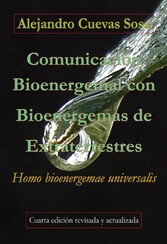 Comunicación Bioenergemal con Bioenergemas de Extraterrestres