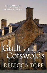 Guilt in the Cotswolds